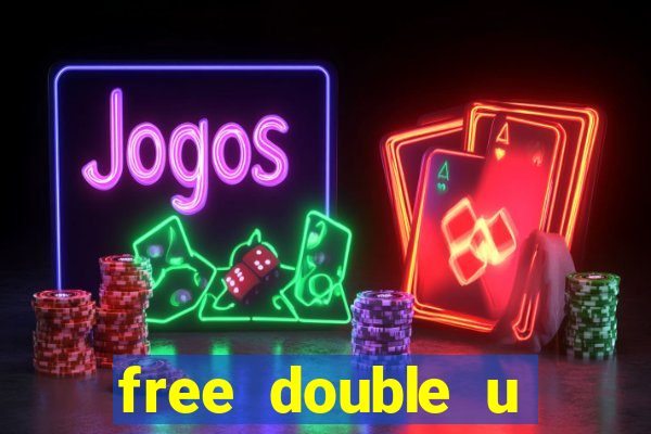 free double u casino coins