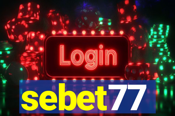 sebet77