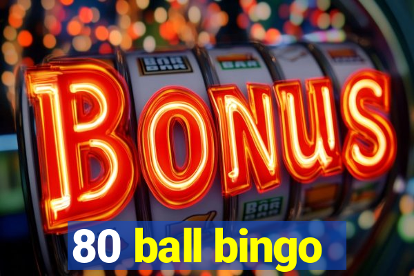 80 ball bingo