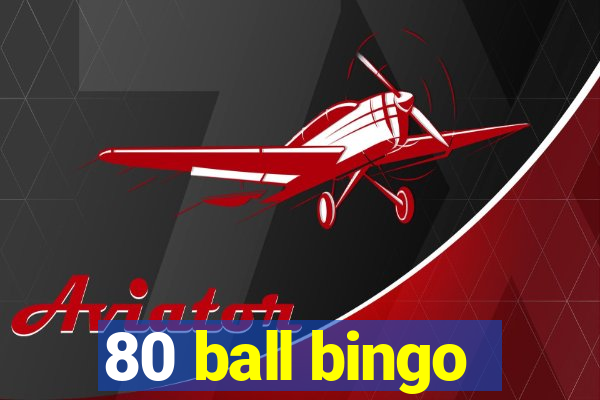 80 ball bingo