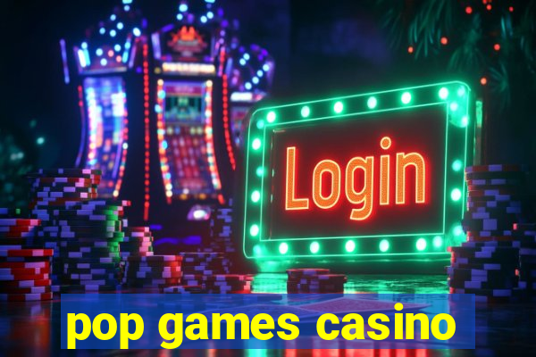 pop games casino