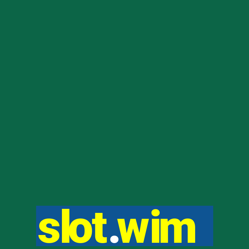 slot.wim