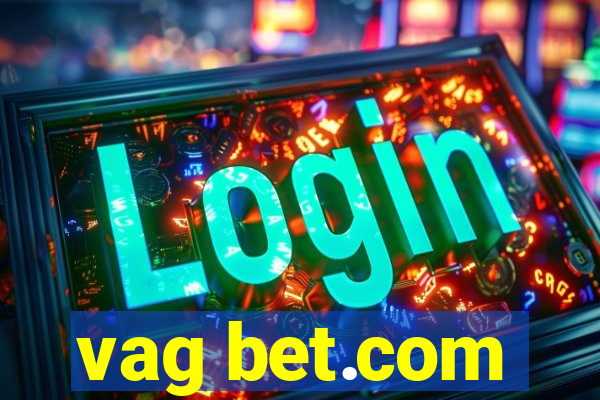 vag bet.com