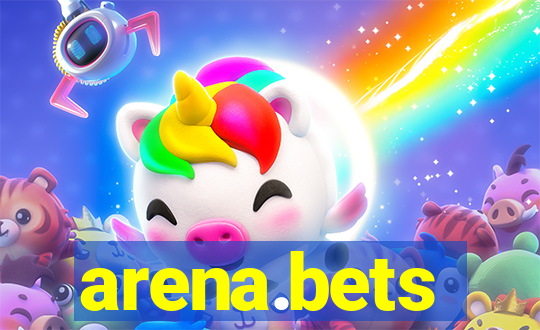 arena.bets