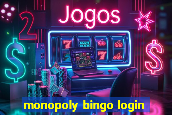 monopoly bingo login