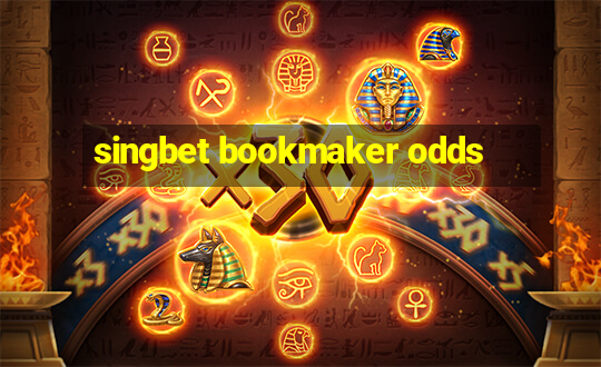 singbet bookmaker odds