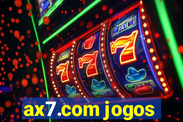 ax7.com jogos