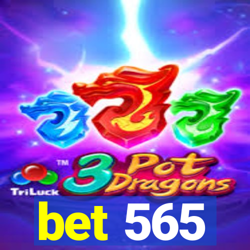 bet 565