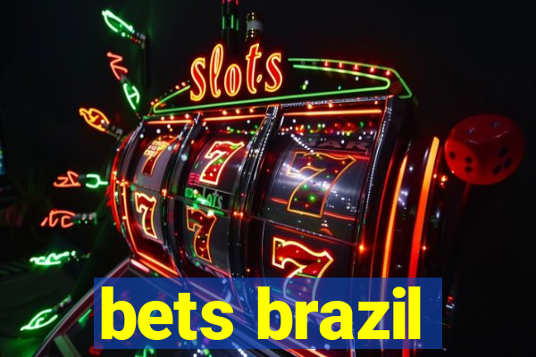 bets brazil