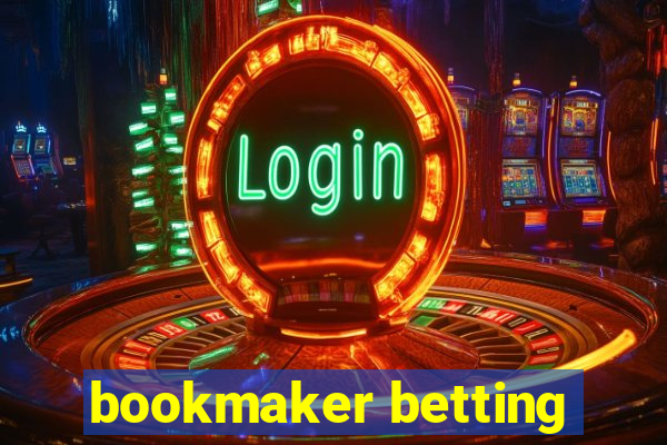 bookmaker betting