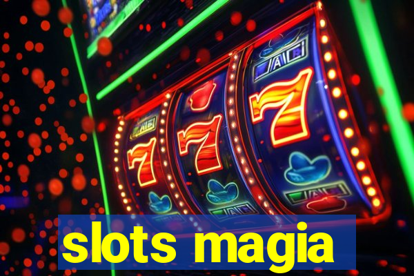 slots magia