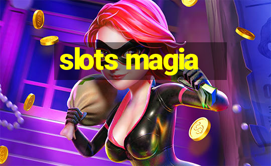 slots magia