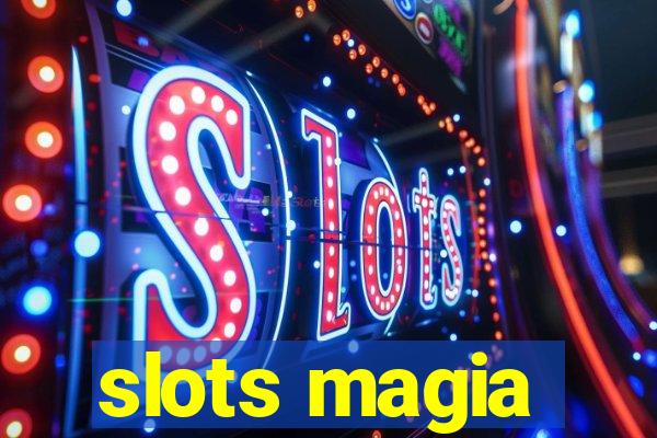 slots magia