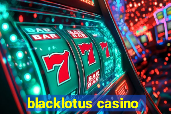 blacklotus casino