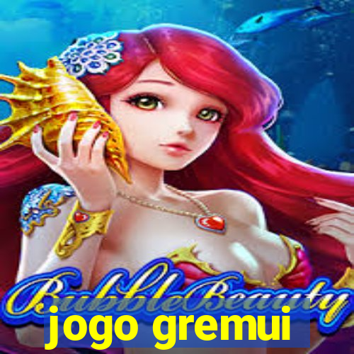 jogo gremui