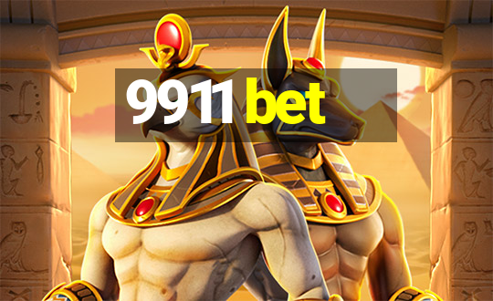 9911 bet