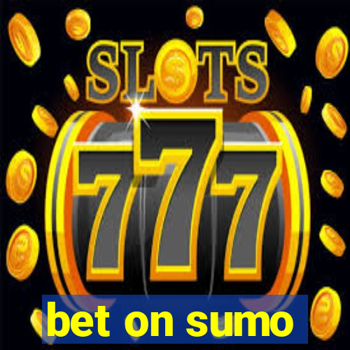 bet on sumo