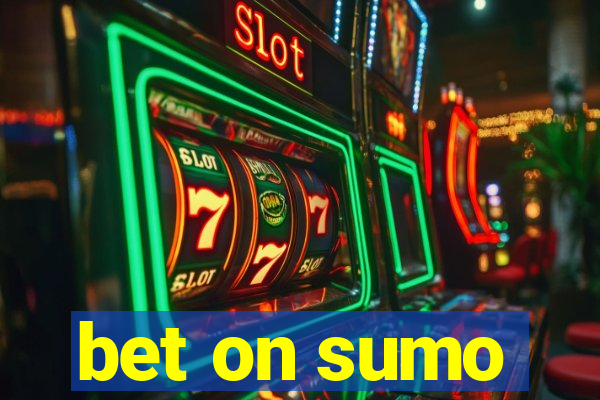 bet on sumo