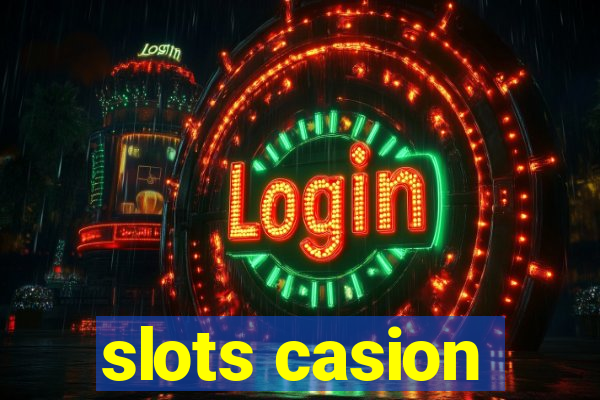 slots casion