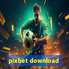 pixbet download