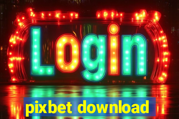 pixbet download