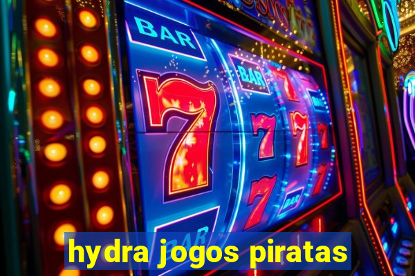 hydra jogos piratas