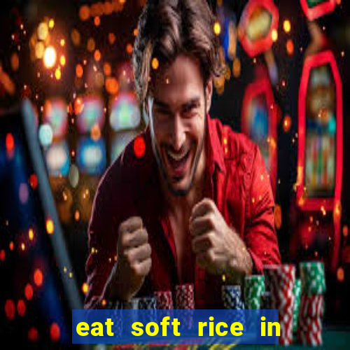 eat soft rice in another world pt br