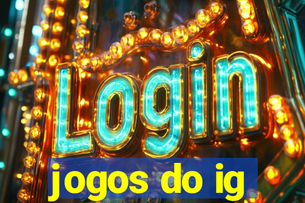 jogos do ig