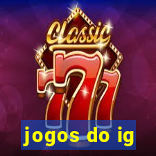 jogos do ig