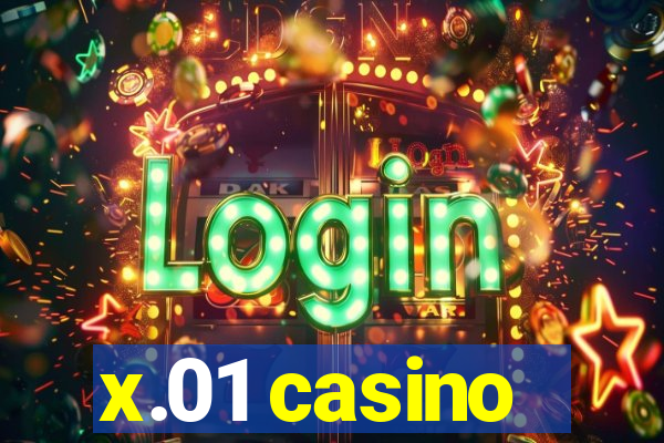 x.01 casino