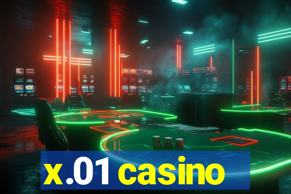 x.01 casino