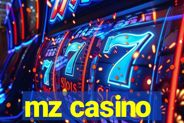 mz casino