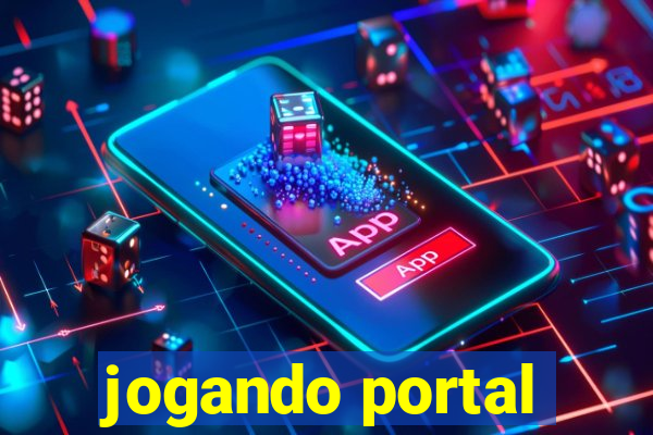 jogando portal