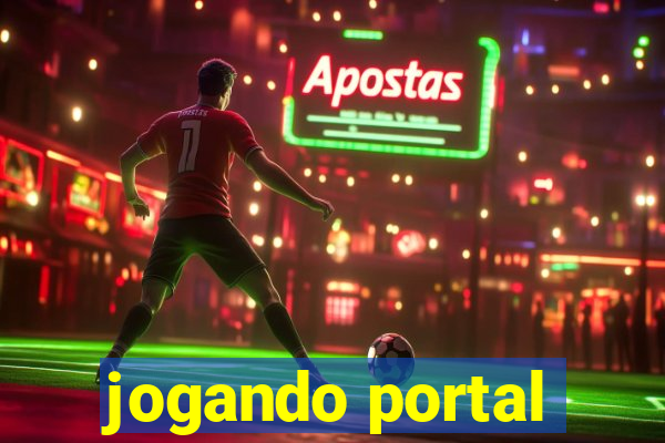 jogando portal