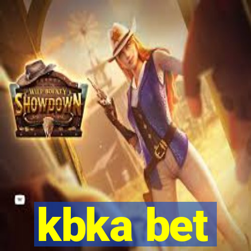 kbka bet