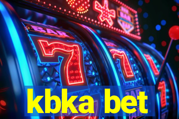 kbka bet