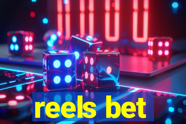 reels bet