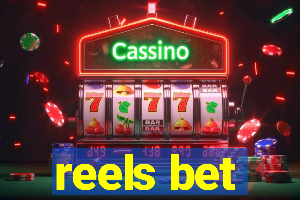 reels bet