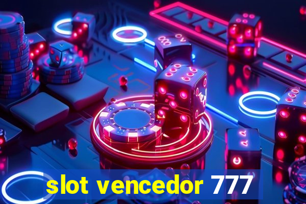 slot vencedor 777