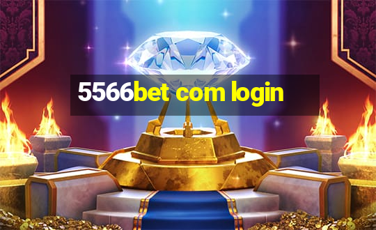 5566bet com login