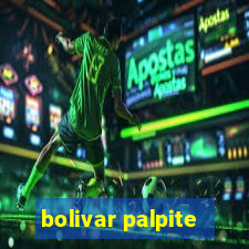 bolivar palpite