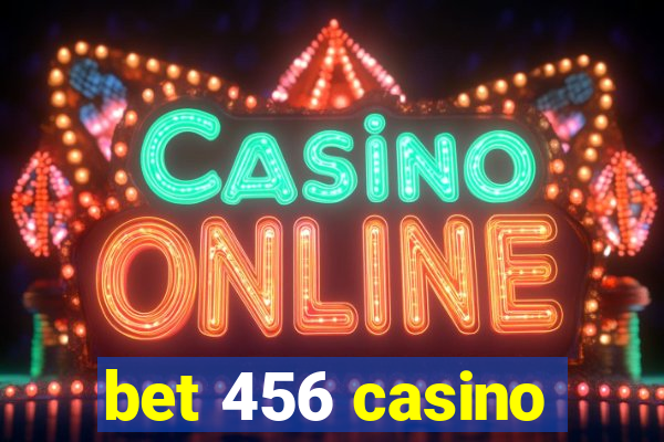 bet 456 casino