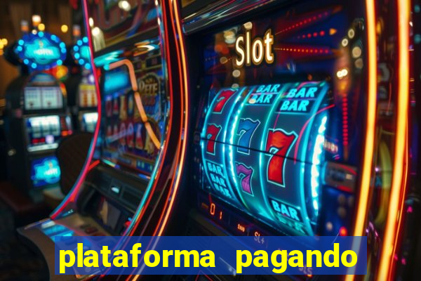 plataforma pagando no cadastro slot