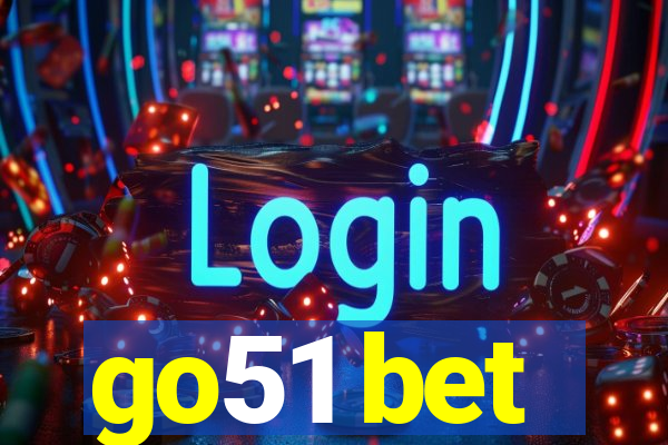 go51 bet