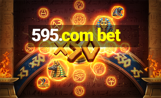 595.com bet