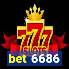 bet 6686