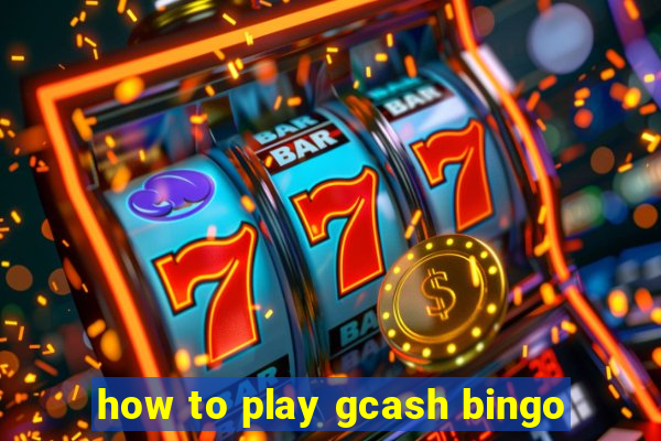 how to play gcash bingo