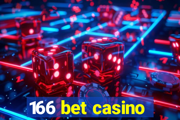 166 bet casino