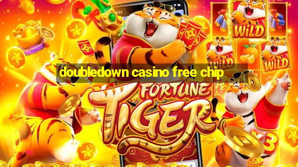 doubledown casino free chip