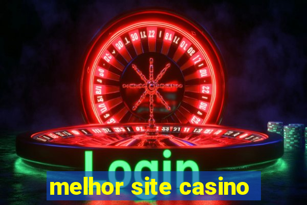 melhor site casino